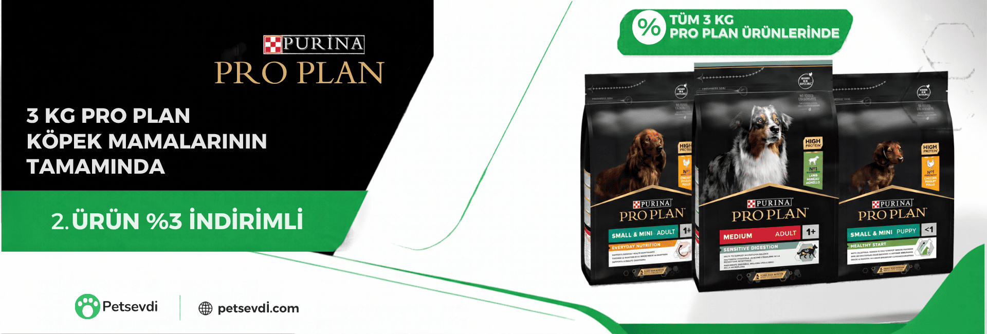 Pro Plan 3 kg Köpek Mamasında 2. Ürüne %3 İndirim!